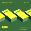 Igor Gonya, Stogov - Came Back Raw / Pump Keen