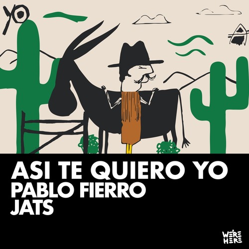 Pablo Fierro, Jats (ofc) - Así te quiero yo (Original Mix) Pablo Fierro, Jats (ofc) - Así te quiero yo (Original Mix)