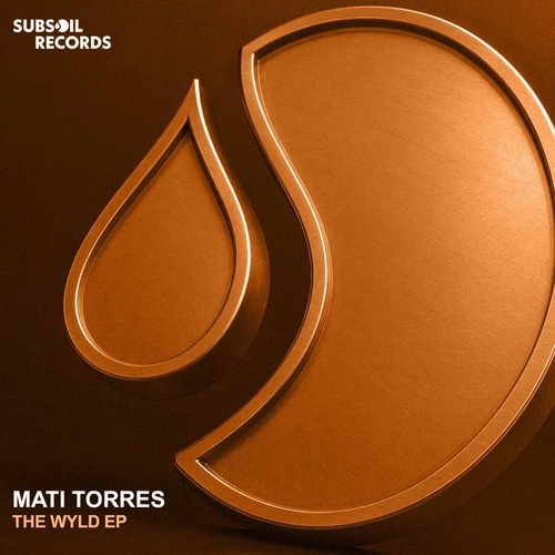 Mati Torres - The Wyld Mati Torres - The Wyld