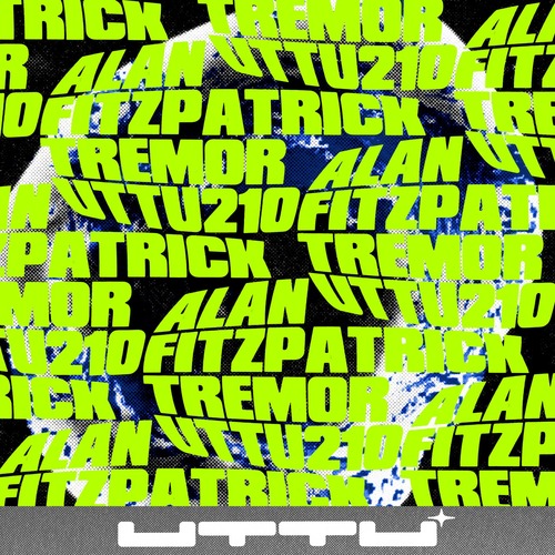 Alan Fitzpatrick, Reset Robot - Tremor EP UTTU210